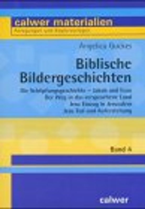 Biblische Bildergeschichten / Biblische Bildergeschichten