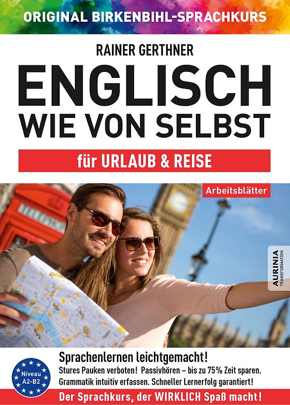 Arbeitsbuch zu Englisch wie von selbst für URLAUB & REISE