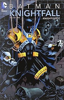 Batman: Knightfall Vol. 2: Knightquest - Various