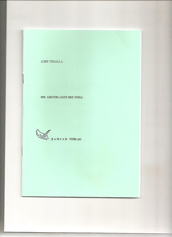 Die Grundlagen des Yoga