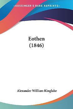 Eothen (1846)