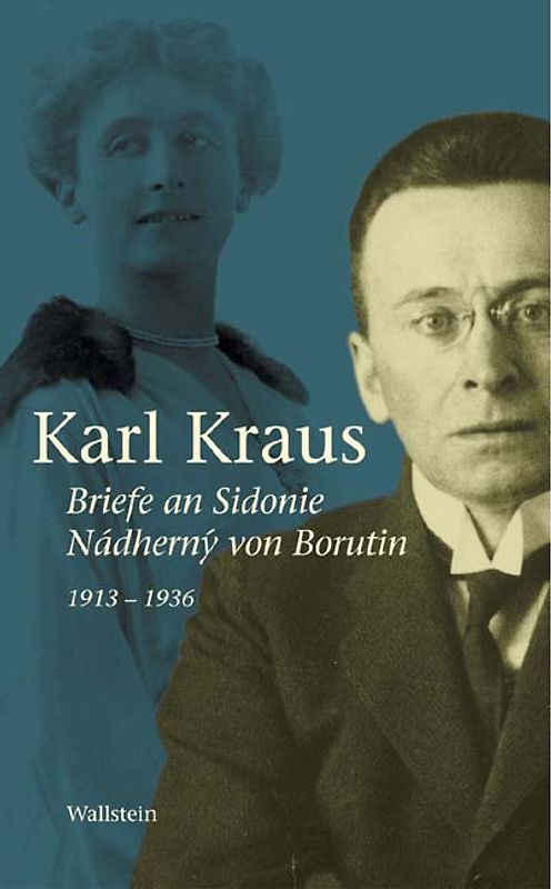 Briefe an Sidonie Nádherny von Borutin 1913-1936