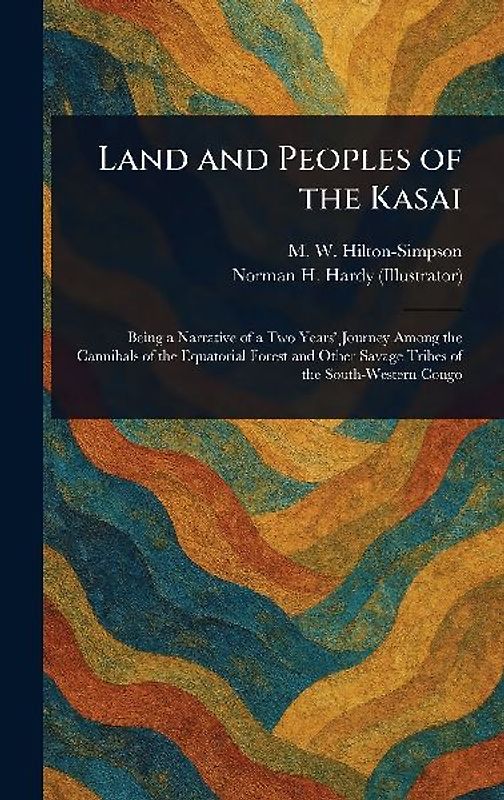Land and Peoples of the Kasai