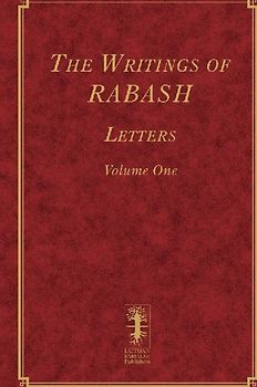 The Writings of RABASH - Letters - Volume One