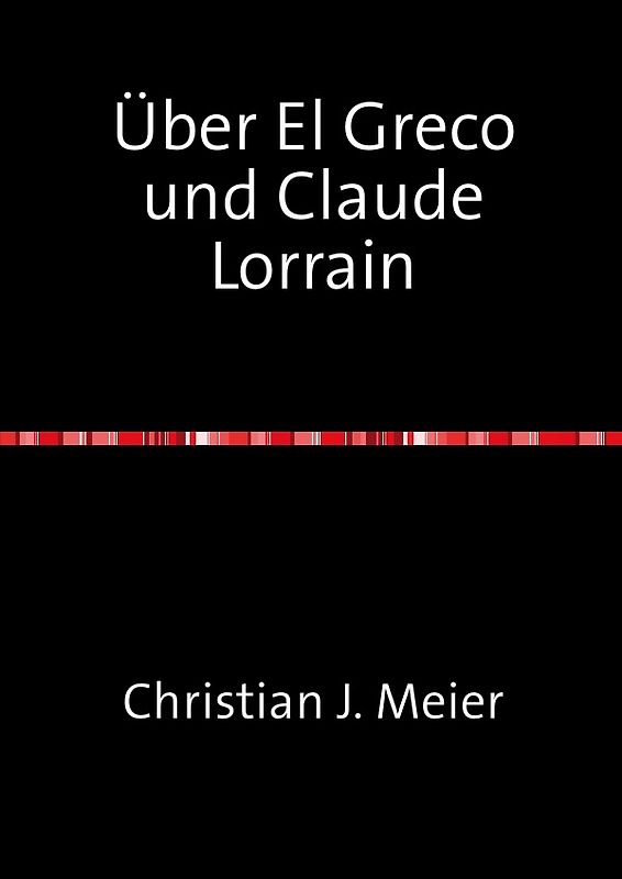 Über El Greco und Claude Lorrain