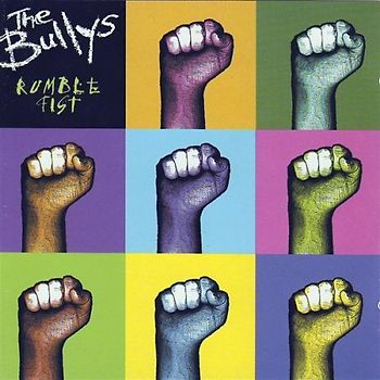 Bullys - Rumblefist