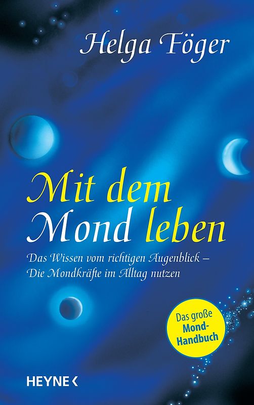 Mit dem Mond leben