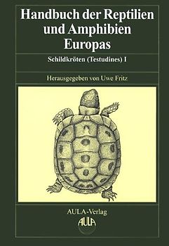 Handbuch der Reptilien und Amphibien Europas