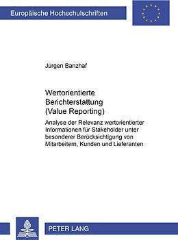 Wertorientierte Berichterstattung (Value Reporting)