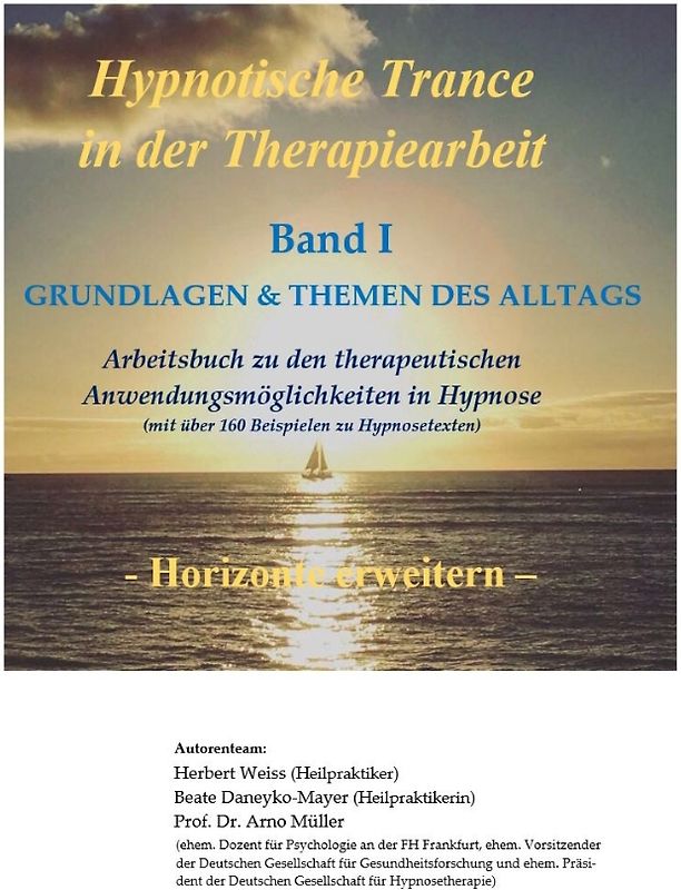 Hypnotische Trance in der Therapiearbeit