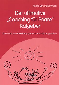Der ultimative "Coaching für Paare" Ratgeber