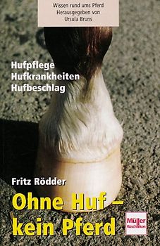 Ohne Huf - kein Pferd