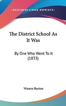 The District School As It Was