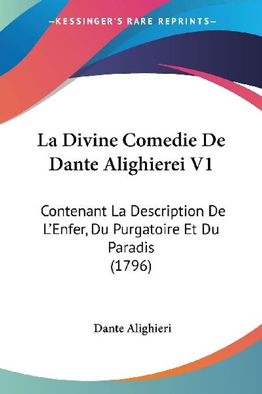 La Divine Comedie De Dante Alighierei V1