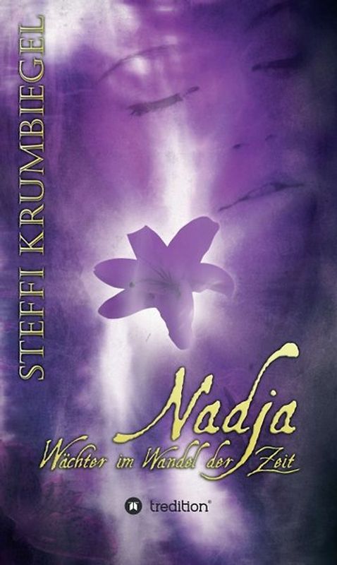 Nadja - Wächter im Wandel der Zeit