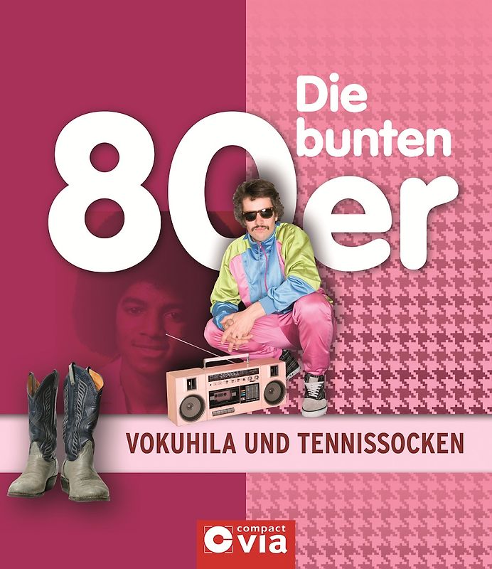 Die bunten 80er - Vokuhila und Tennissocken