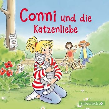 Conni und die Katzenliebe (Meine Freundin Conni - ab 6)