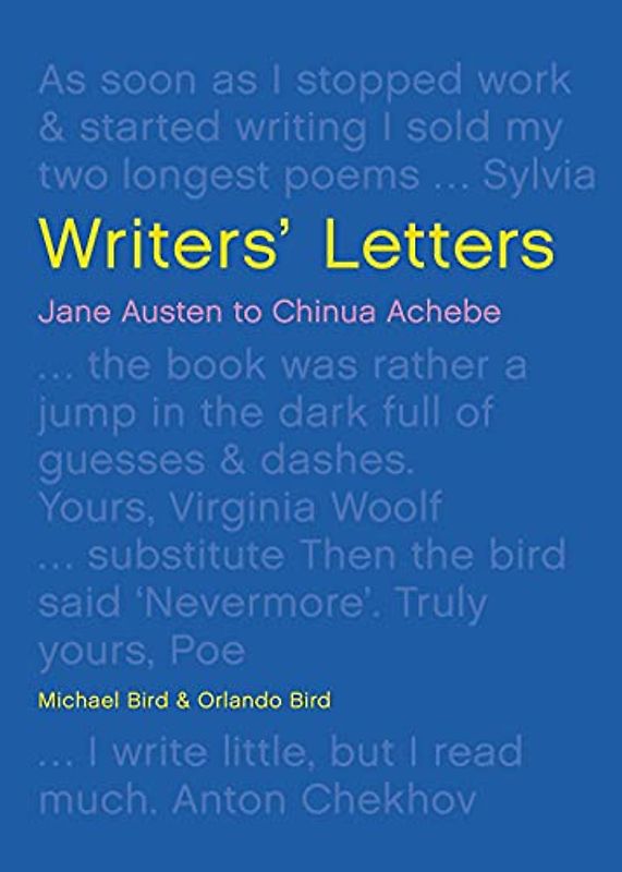 Writers' Letters: Jane Austen to Chinua Achebe