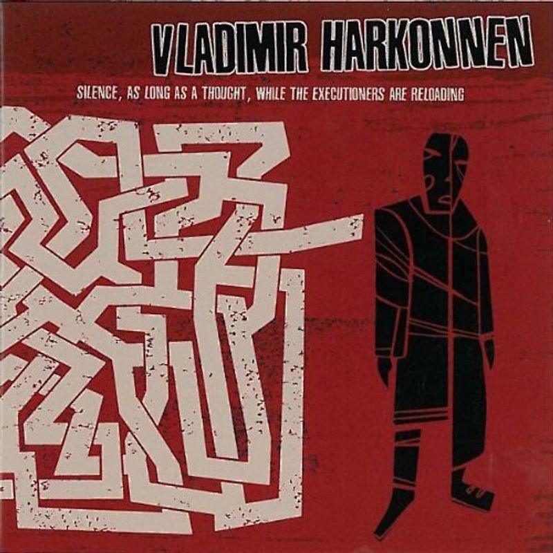 Vladimir Harkonnen - Silence,As Long As I Thought...