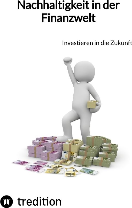 Nachhaltigkeit in der Finanzwelt