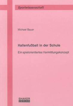 Hallenfußball in der Schule