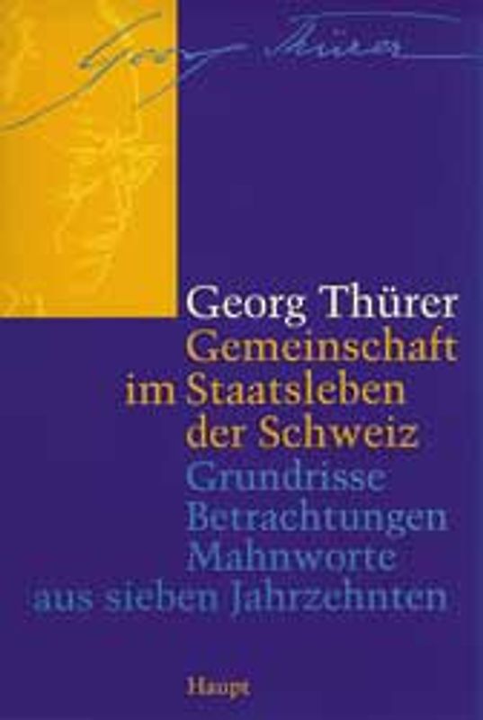 Gemeinschaft im Staatsleben der Schweiz