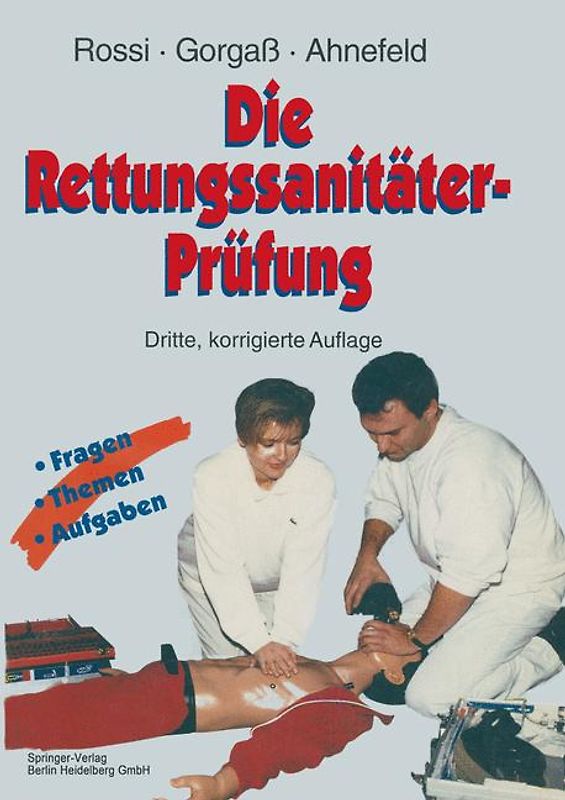 Die Rettungssanitäter-Prüfung