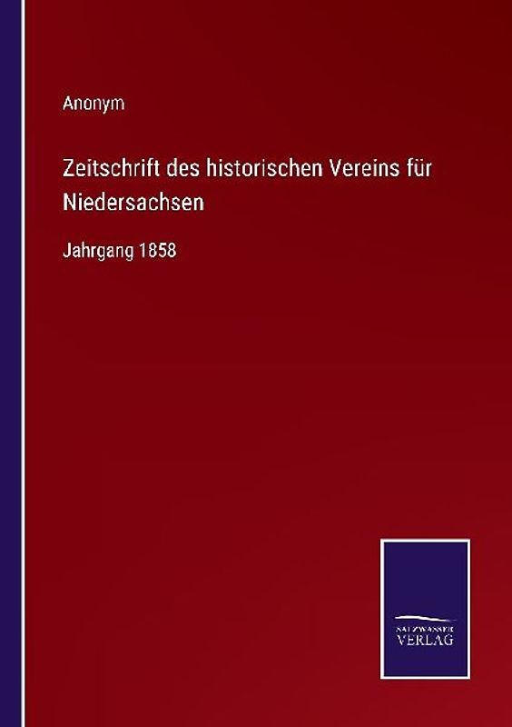 Zeitschrift des historischen Vereins für Niedersachsen