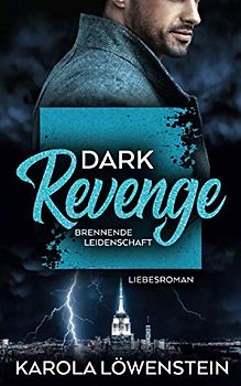Dark Revenge - Brennende Leidenschaft