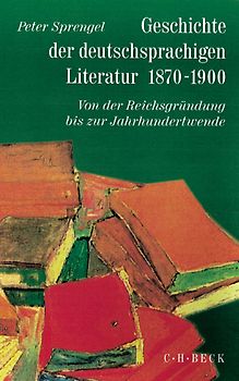 Geschichte der deutschen Literatur Bd. 9/1: Geschichte der deutschsprachigen Literatur 1870-1900