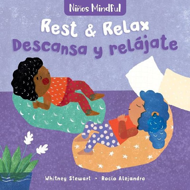 Mindful Tots: Rest & Relax / Niños Mindful: Descansa Y Relájate