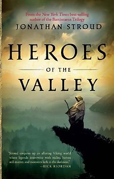 Heroes of the Valley (Heroes of the Valley (Quality)) - Jonathan Stroud