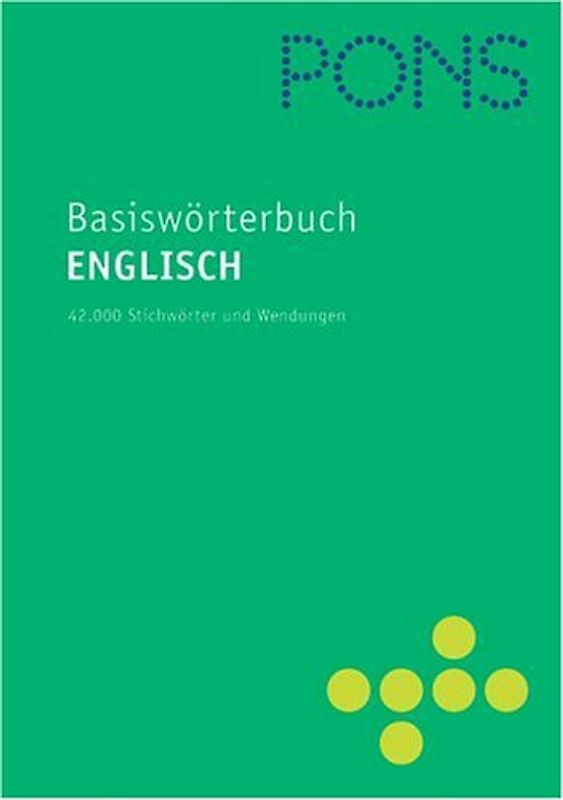 PONS Basiswörterbuch Englisch