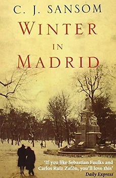 Winter in Madrid - C. J. Sansom