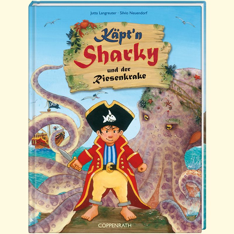 Käpt'n Sharky und der Riesenkrake