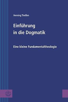 Einführung in die Dogmatik