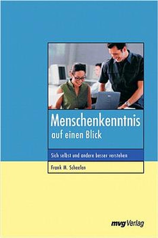Menschenkenntnis auf einen Blick