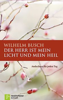 Der Herr ist mein Licht und mein Heil