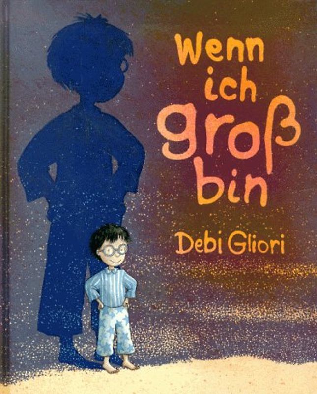 Wenn ich gross bin. Bilderbuch