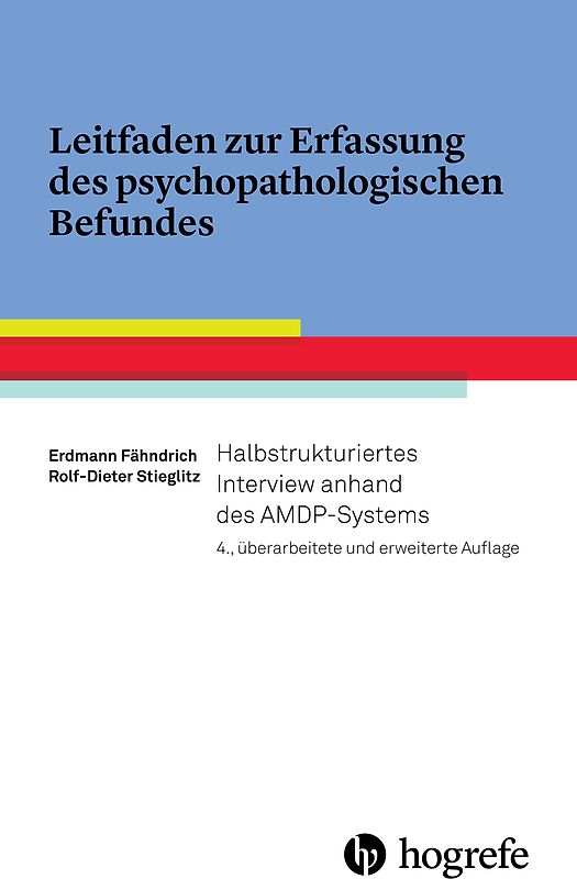 Leitfaden zur Erfassung des psychopathologischen Befundes