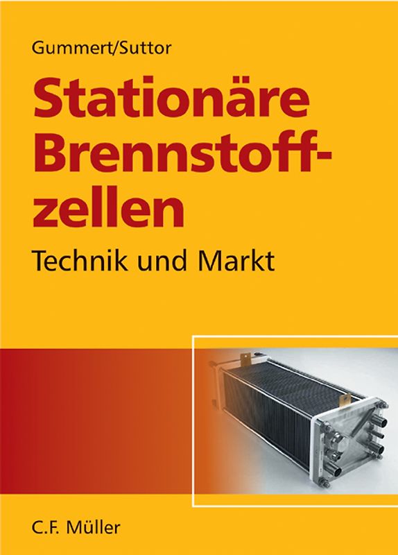 Stationäre Brennstoffzellen. Technik und Markt