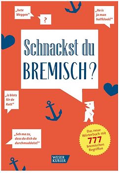 Schnackst du Bremisch?