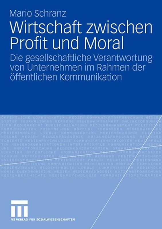 Wirtschaft zwischen Profit und Moral