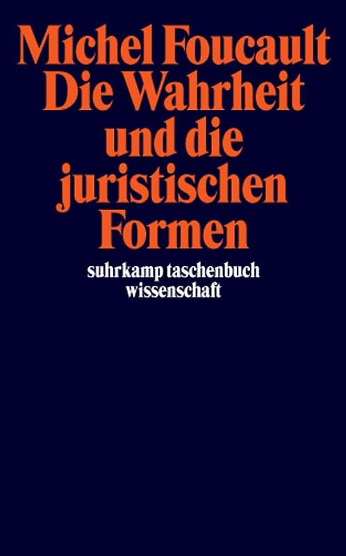 Die Wahrheit und die juristischen Formen