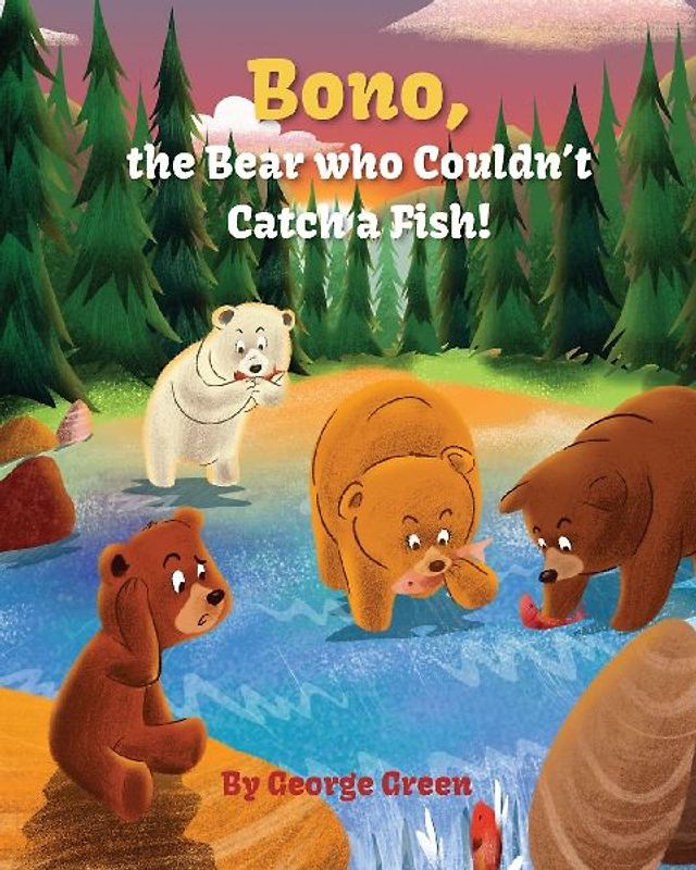 Bono, the Bear who Couldn't Catch a Fish