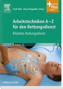 Arbeitstechniken A-Z für den Rettungsdienst