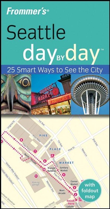 Frommer's Seattle Day by Day