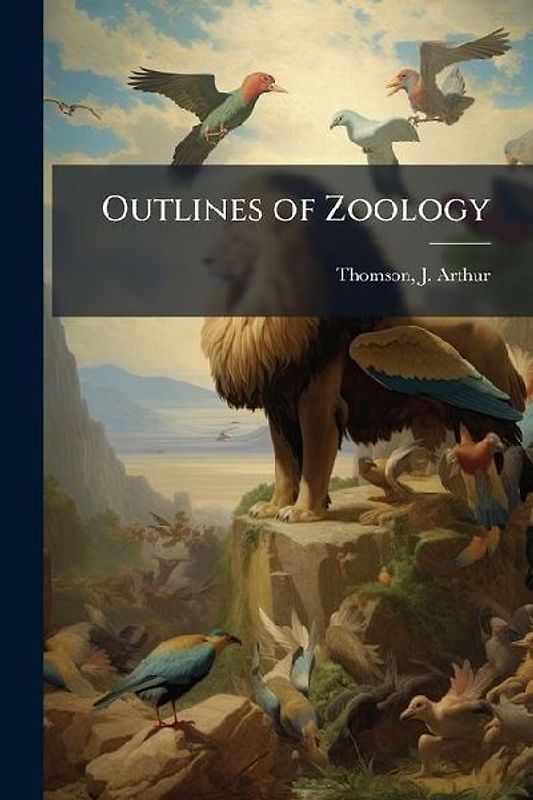 Outlines of Zoology