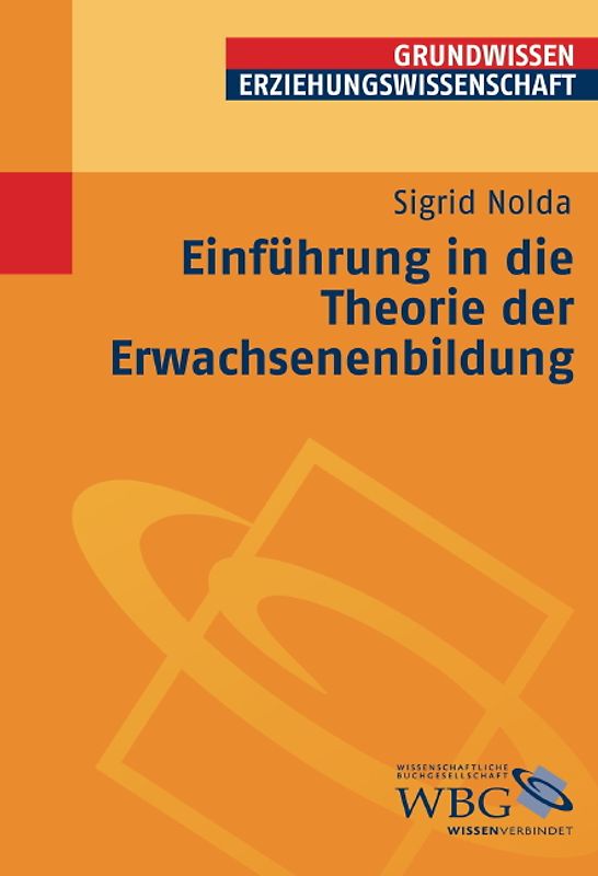 Einführung in die Theorie der Erwachsenenbildung
