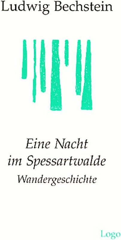 Eine Nacht im Spessartwalde. Wandergeschichte